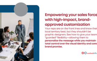 Empowering your sales force with high-impact, brand-approved customization