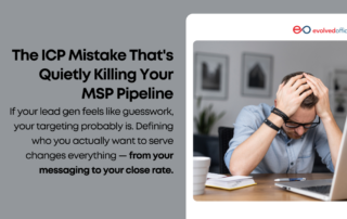 The ICP Mistake That's Quietly Killing Your MSP Pipeline