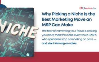 Why Picking a Niche Is the Best Marketing Move an MSP Can Make (1)