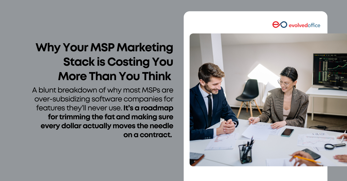 Why Your MSP Marketing Stack is Costing You More Than You Think (1)